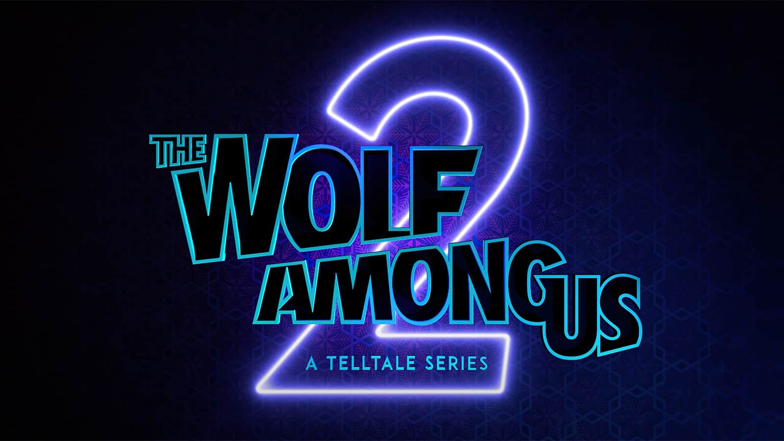 The Wolf Of Among Us 2 Stream Announced For Tomorrow