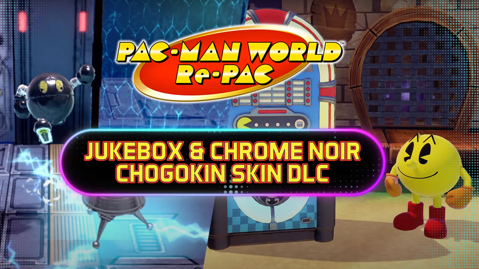 Pac-Man World Re-Pac Adds Jukebox And Chrome Noir Skin Paid DLC