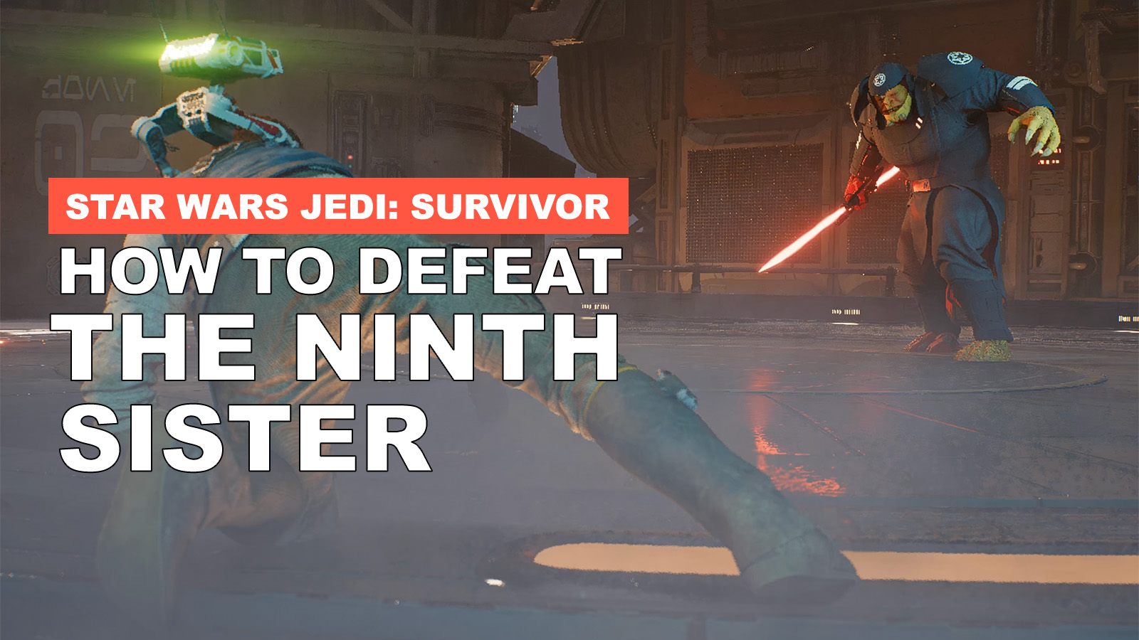 How To Defeat The Ninth Sister In Star Wars Jedi: Survivor