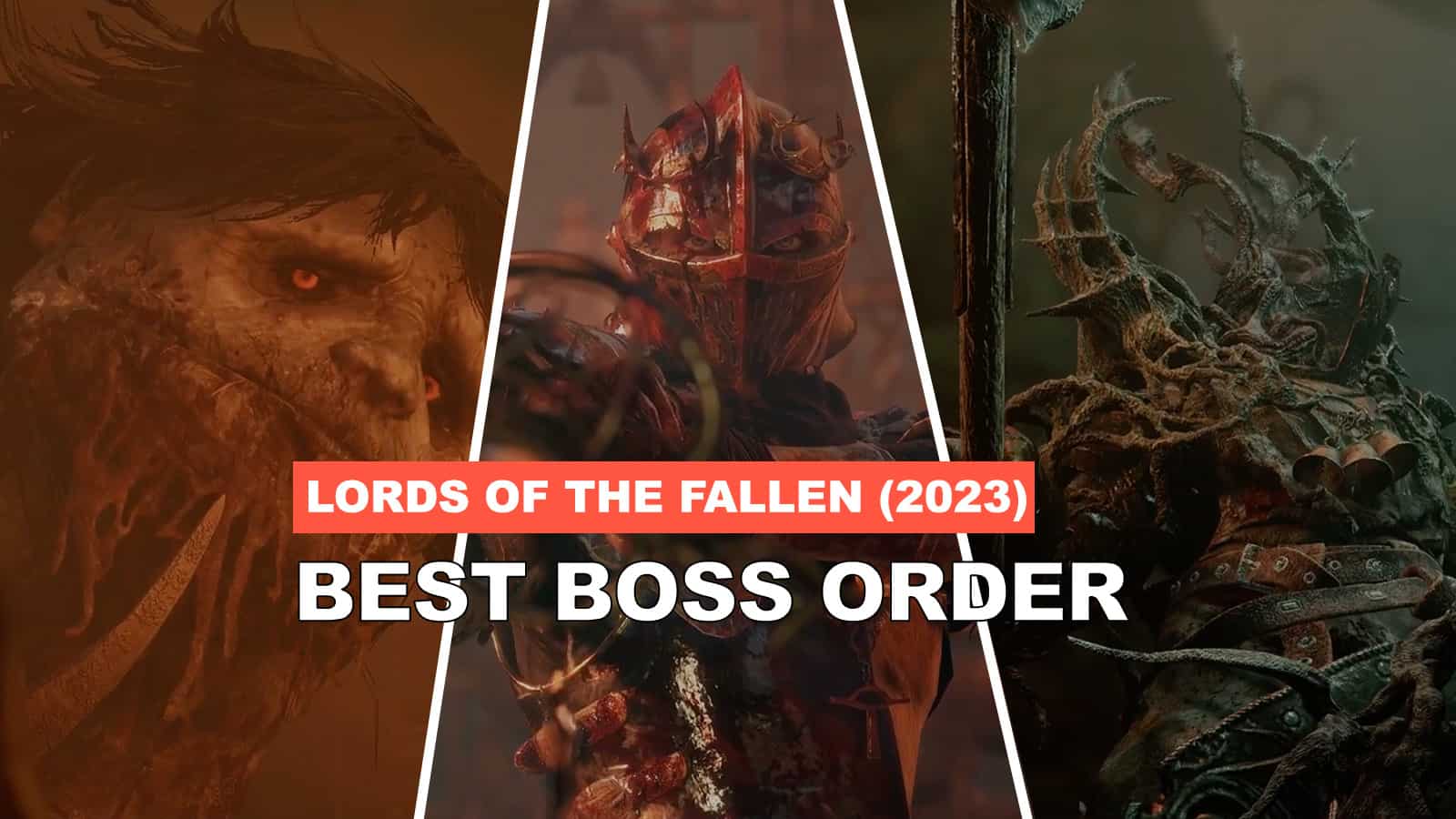 Lords Of The Fallen Best Boss Order